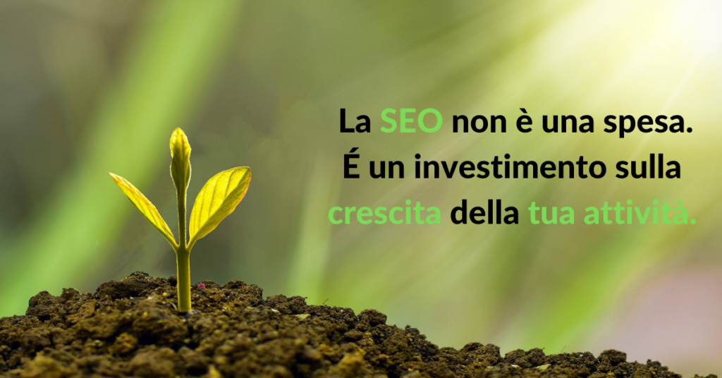 La consulenza SEO non è una spesa. É un investimento sulla crescita della tua attività