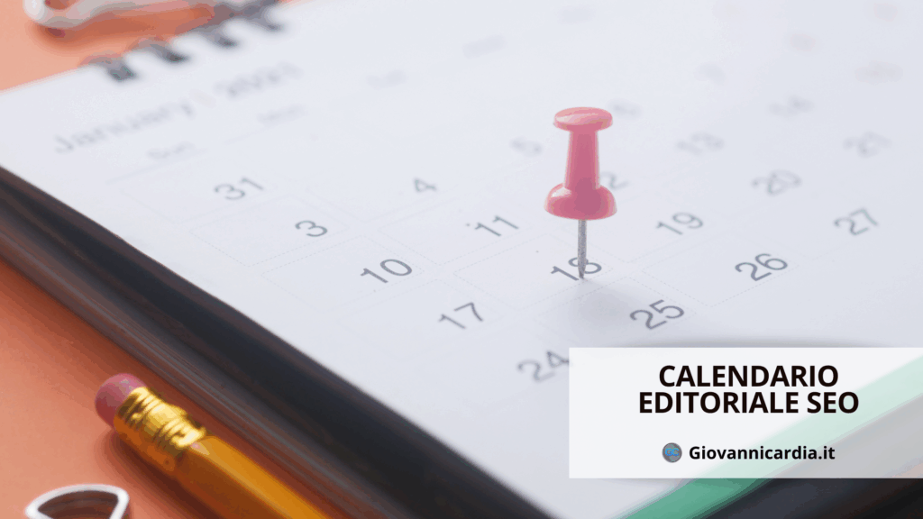 Calendario Editoriale SEO: Cos’è e come crearlo 1